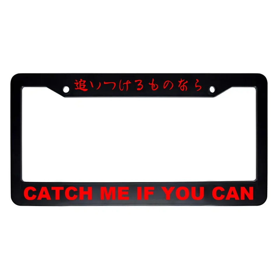 Catch Me If You Can ABS Black Plastic Kanji Japanese License Plate Frame - Red Text