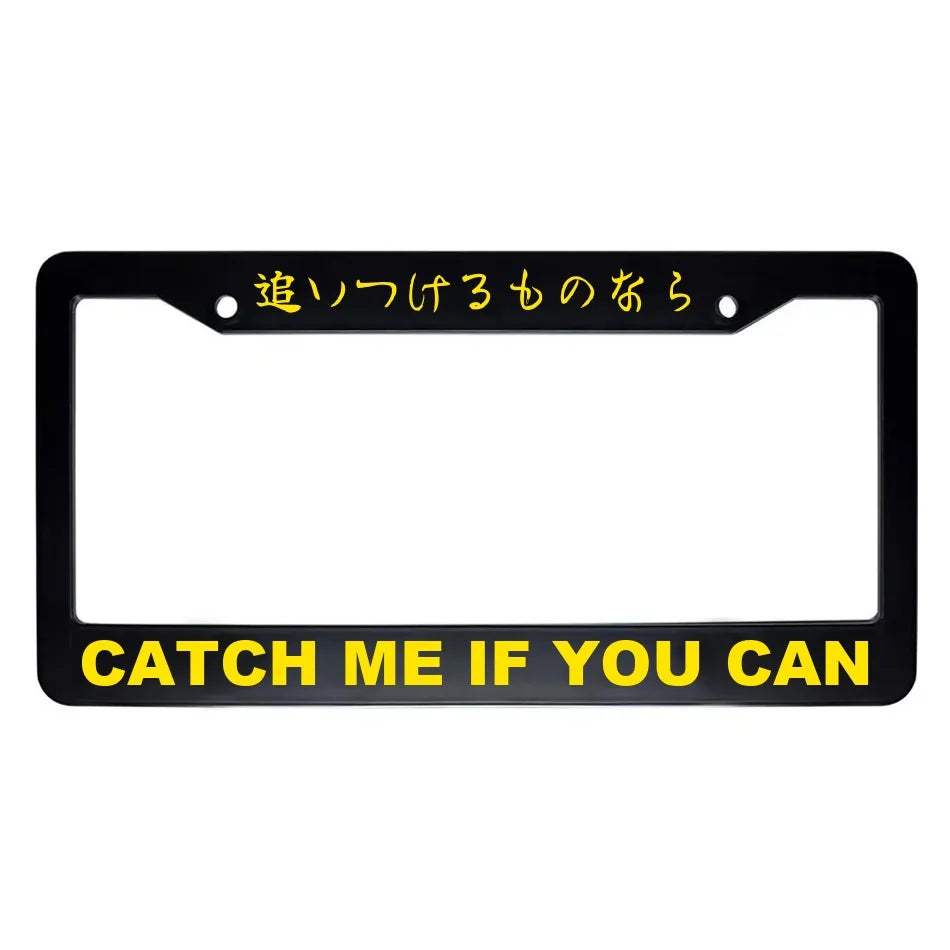 Catch Me If You Can ABS Black Plastic Kanji Japanese License Plate Frame - Yellow Text