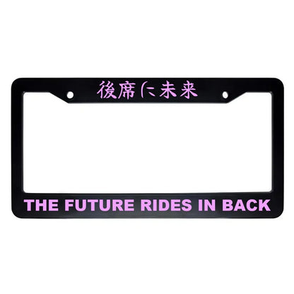 The Future Rides in Back ABS Black Plastic Kanji Japanese License Plate Frame - Pink Text