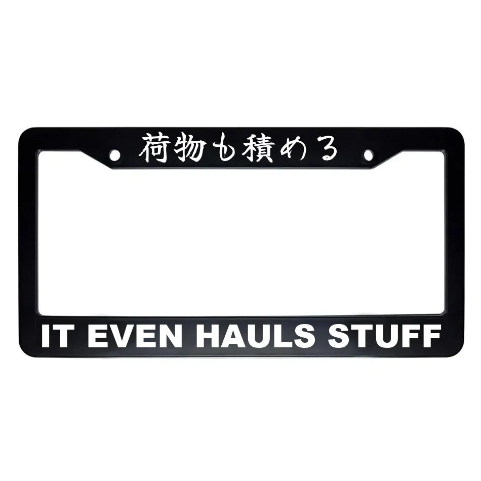 It Even Hauls Stuff ABS Black Plastic Kanji Japanese License Plate Frame - White Text