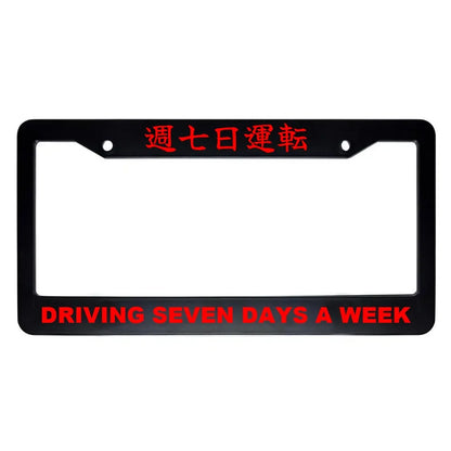 Driving Seven Days a Week ABS Black Plastic Kanji Japanese License Plate Frame - Red Text