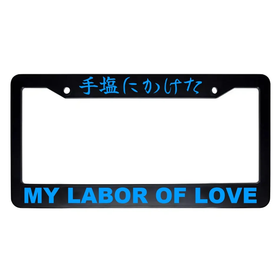 My Labor of Love ABS Black Plastic Kanji Japanese License Plate Frame - Blue Text