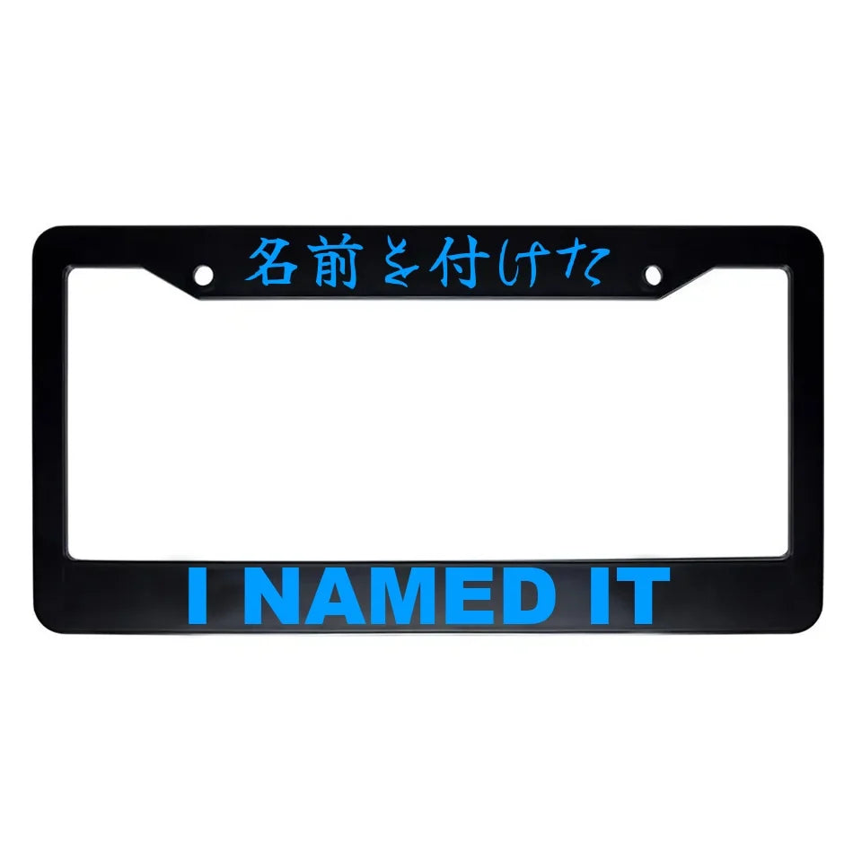I Named It ABS Black Plastic Kanji Japanese License Plate Frame - Blue Text
