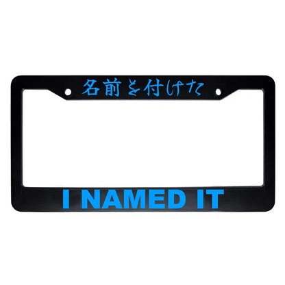 I Named It ABS Black Plastic Kanji Japanese License Plate Frame - Blue Text