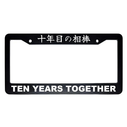Ten Years Together ABS Black Plastic Kanji Japanese License Plate Frame - White Text