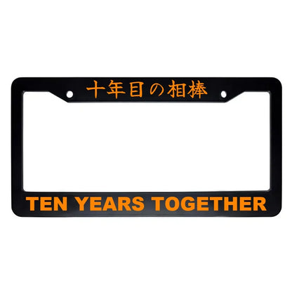 Ten Years Together ABS Black Plastic Kanji Japanese License Plate Frame - Orange Text