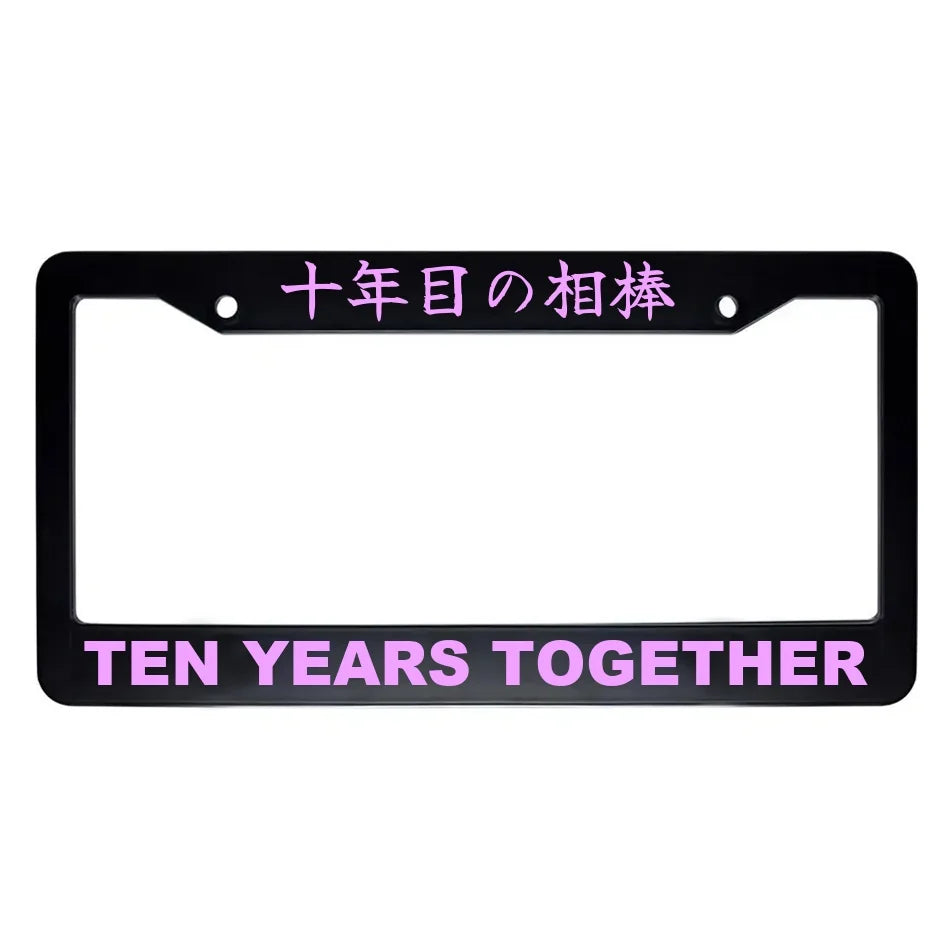 Ten Years Together ABS Black Plastic Kanji Japanese License Plate Frame - Pink Text