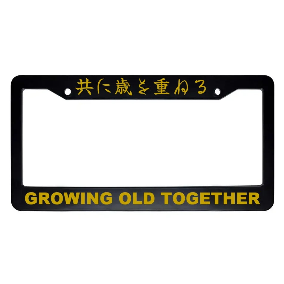 Growing Old Together ABS Black Plastic Kanji Japanese License Plate Frame - Gold Text