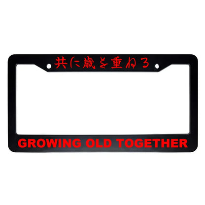 Growing Old Together ABS Black Plastic Kanji Japanese License Plate Frame - Red Text