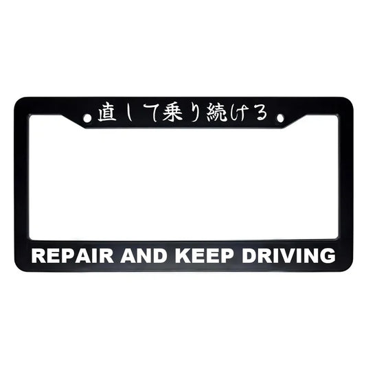 Repair and Keep Driving ABS Black Plastic Kanji Japanese License Plate Frame - White Text
