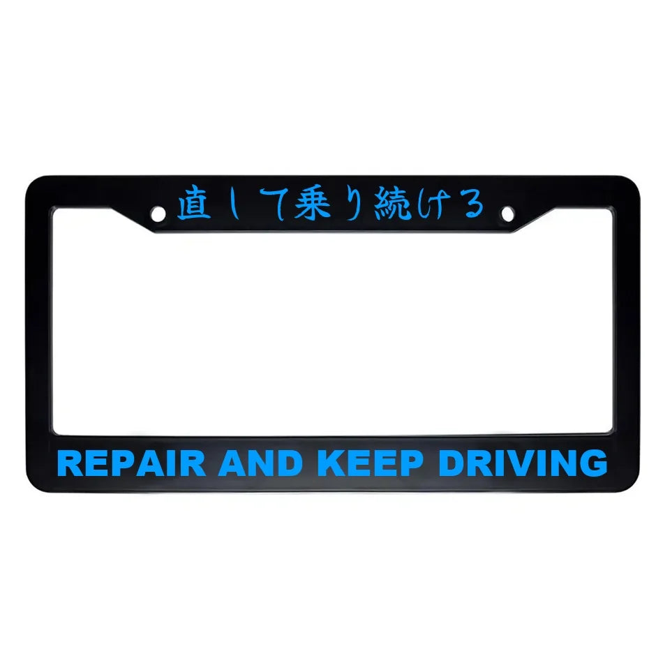 Repair and Keep Driving ABS Black Plastic Kanji Japanese License Plate Frame - Blue Text