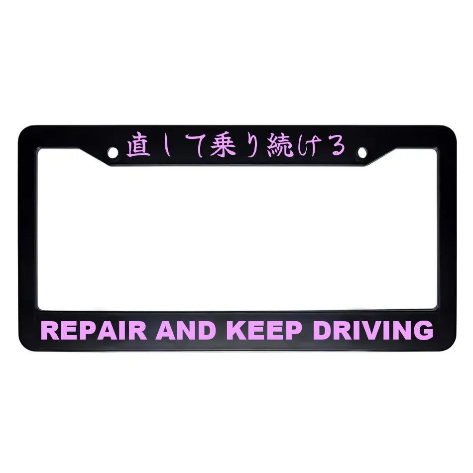 Repair and Keep Driving ABS Black Plastic Kanji Japanese License Plate Frame - Pink Text
