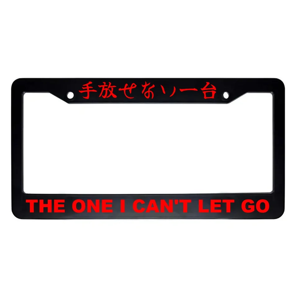 The One I Can't Let Go ABS Black Plastic Kanji Japanese License Plate Frame - Red Text