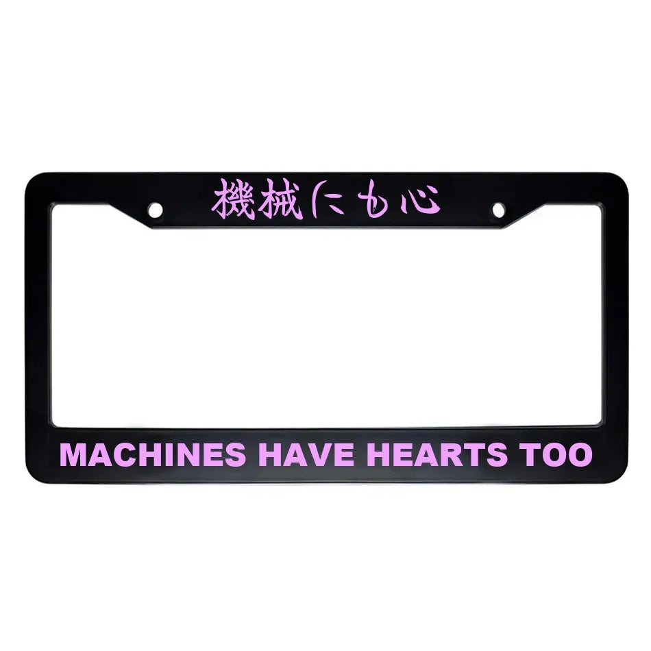 Machines Have Hearts Too ABS Black Plastic Kanji Japanese License Plate Frame - Pink Text