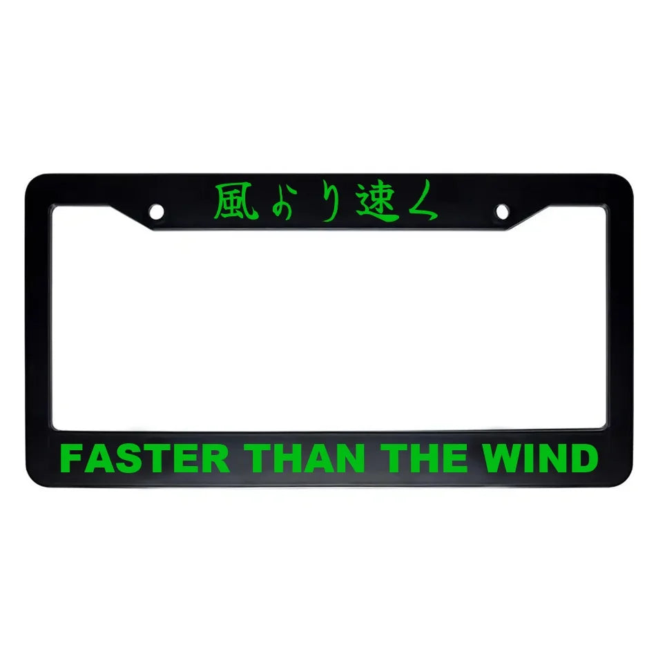 Faster Than the Wind ABS Black Plastic Kanji Japanese License Plate Frame - Green Text