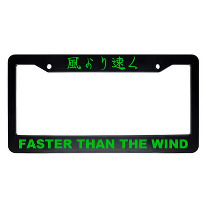 Faster Than the Wind ABS Black Plastic Kanji Japanese License Plate Frame - Green Text