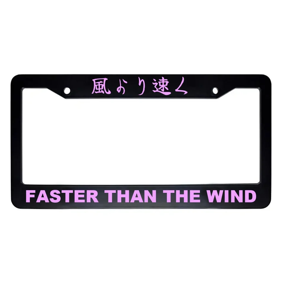 Faster Than the Wind ABS Black Plastic Kanji Japanese License Plate Frame - Pink Text