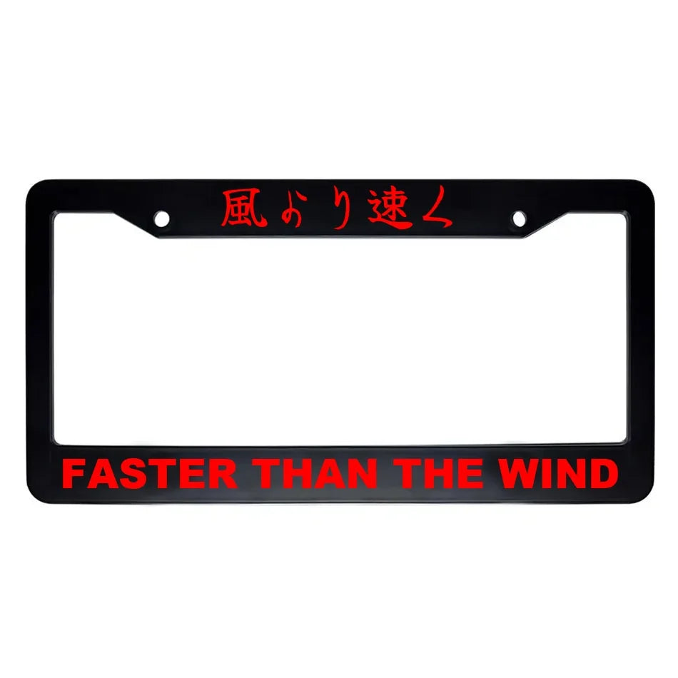 Faster Than the Wind ABS Black Plastic Kanji Japanese License Plate Frame - Red Text