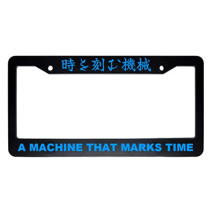 A Machine That Marks Time ABS Black Plastic Kanji Japanese License Plate Frame - Blue Text