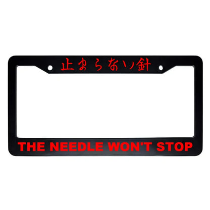 The Needle Won't Stop ABS Black Plastic Kanji Japanese License Plate Frame - Red Text
