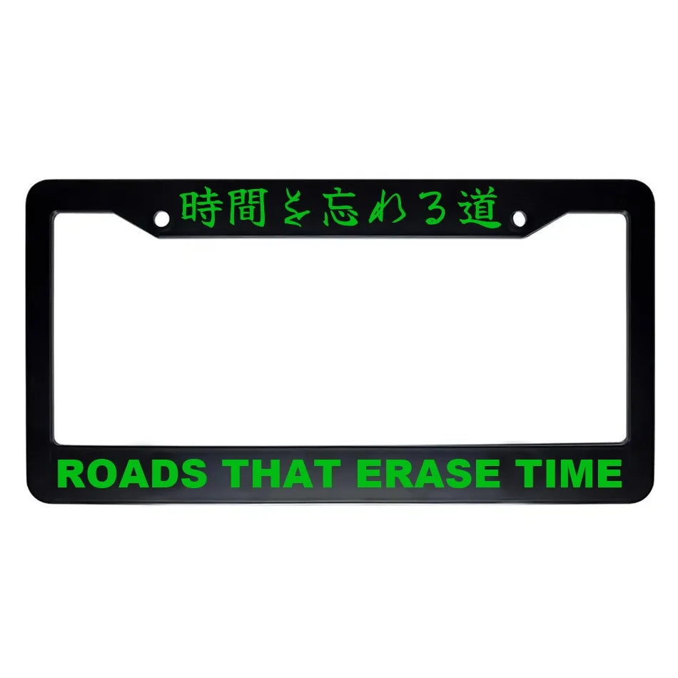 Roads That Erase Time ABS Black Plastic Kanji Japanese License Plate Frame - Green Text