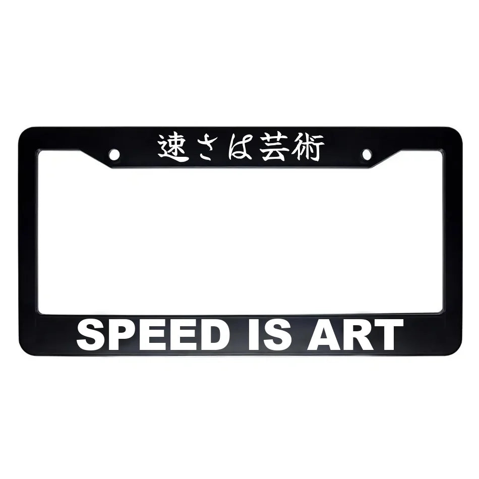 Speed Is Art ABS Black Plastic Kanji Japanese License Plate Frame - White Text