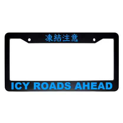 Icy Roads Ahead ABS Black Plastic Kanji Japanese License Plate Frame - Blue Text
