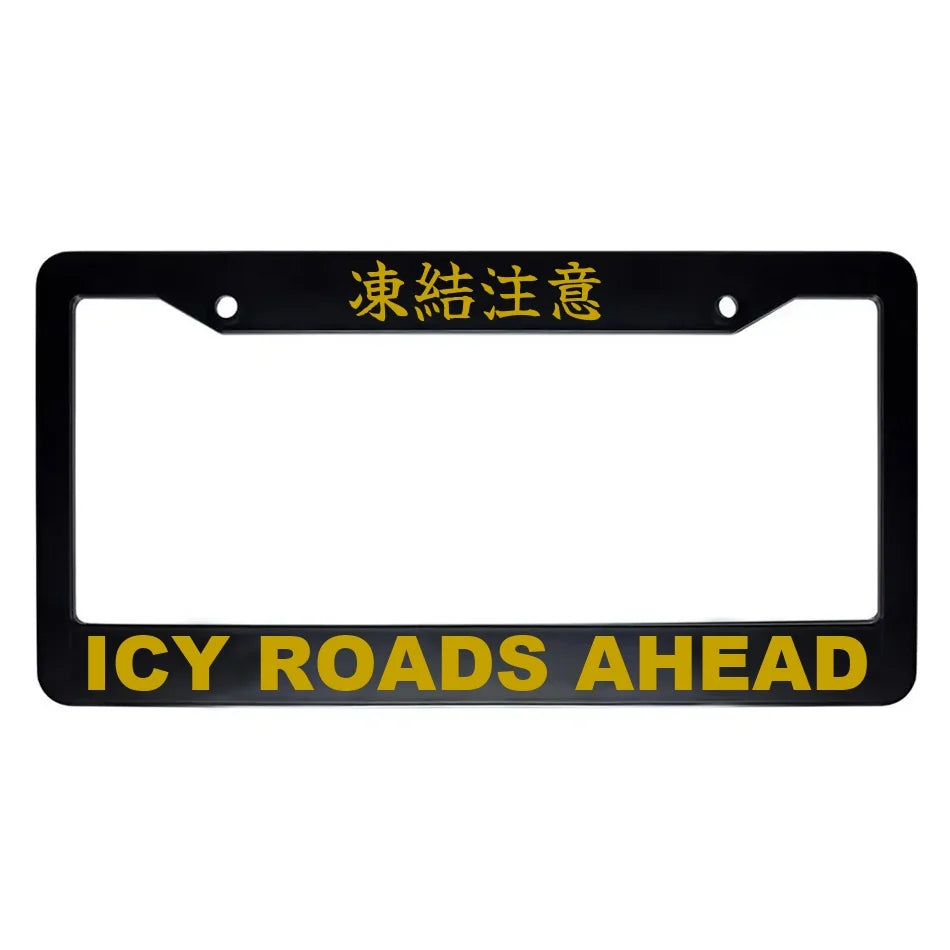 Icy Roads Ahead ABS Black Plastic Kanji Japanese License Plate Frame - Gold Text