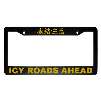 Icy Roads Ahead ABS Black Plastic Kanji Japanese License Plate Frame - Gold Text