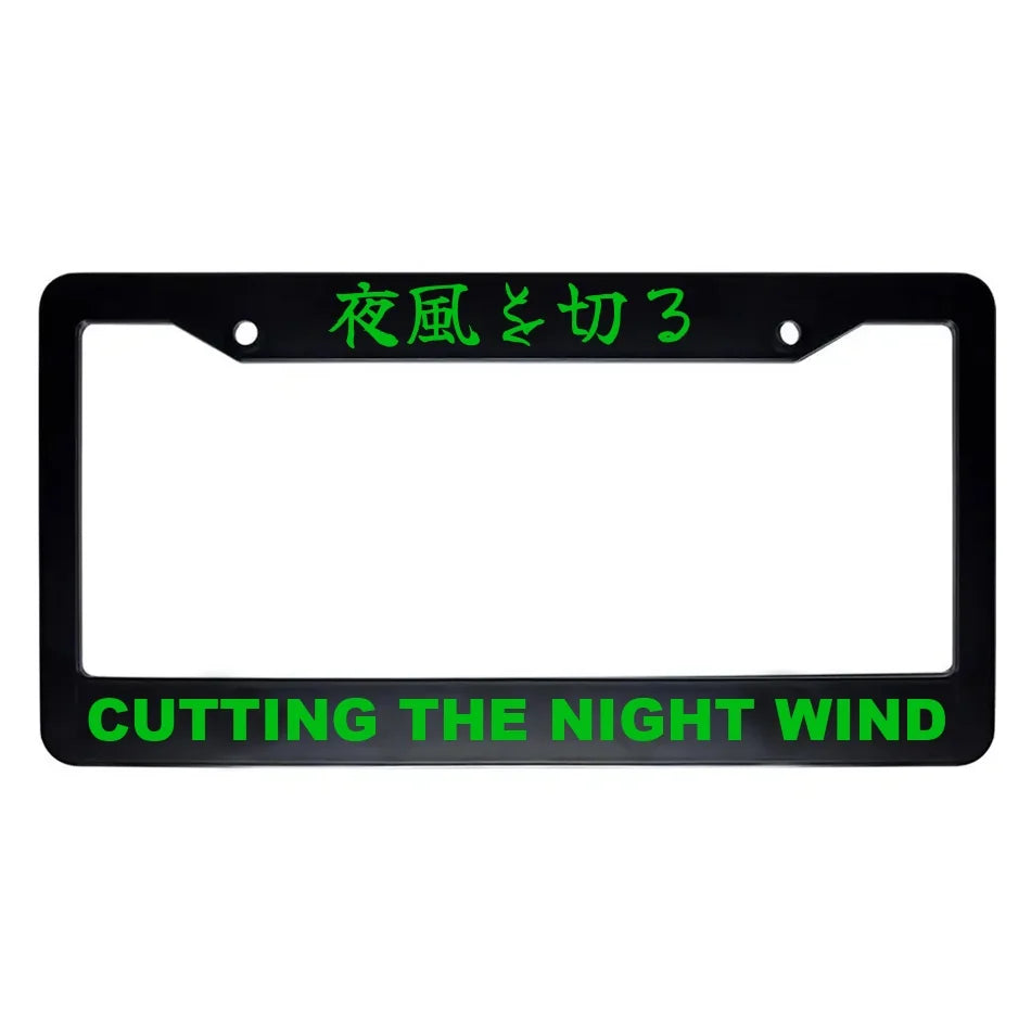 Cutting the Night Wind ABS Black Plastic Kanji Japanese License Plate Frame - Green Text