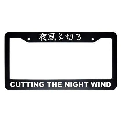Cutting the Night Wind ABS Black Plastic Kanji Japanese License Plate Frame - White Text