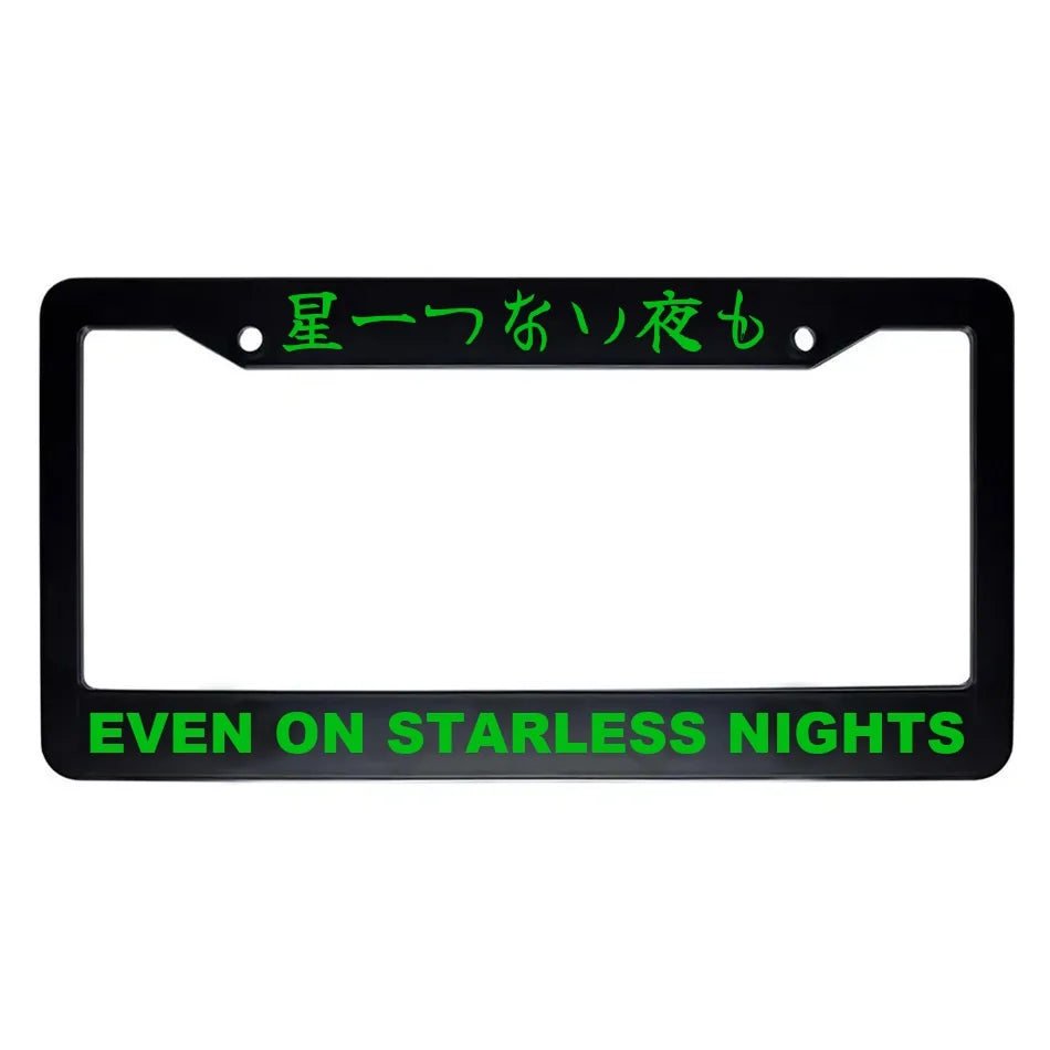 Even on Starless Nights ABS Black Plastic Kanji Japanese License Plate Frame - Green Text