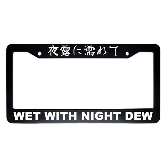 Wet With Night Dew ABS Black Plastic Kanji Japanese License Plate Frame - White Text