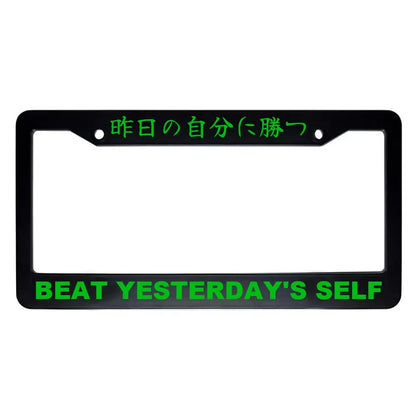 Beat Yesterday's Self ABS Black Plastic Kanji Japanese License Plate Frame - Green Text