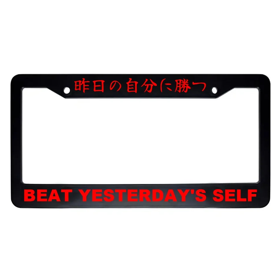 Beat Yesterday's Self ABS Black Plastic Kanji Japanese License Plate Frame - Red Text