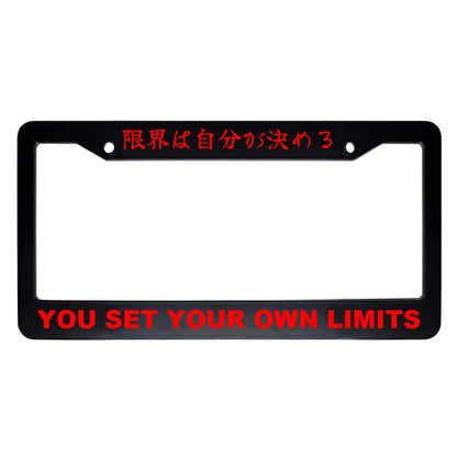 You Set Your Own Limits ABS Black Plastic Kanji Japanese License Plate Frame - Red Text