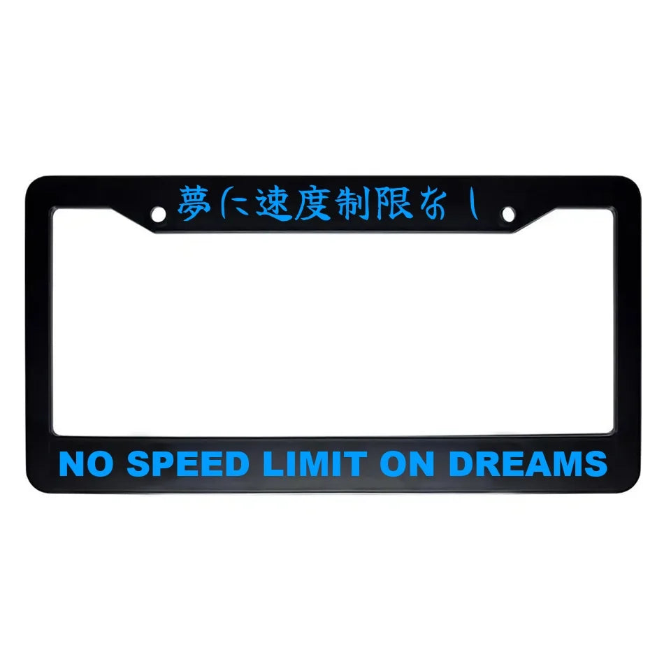 No Speed Limit on Dreams ABS Black Plastic Kanji Japanese License Plate Frame - Blue Text