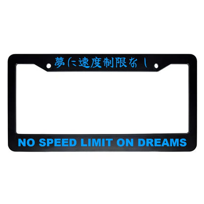 No Speed Limit on Dreams ABS Black Plastic Kanji Japanese License Plate Frame - Blue Text