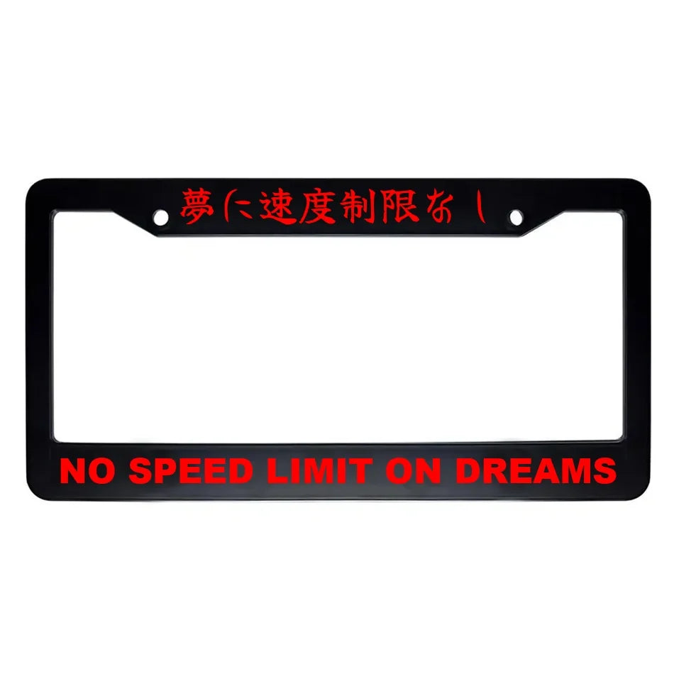 No Speed Limit on Dreams ABS Black Plastic Kanji Japanese License Plate Frame - Red Text