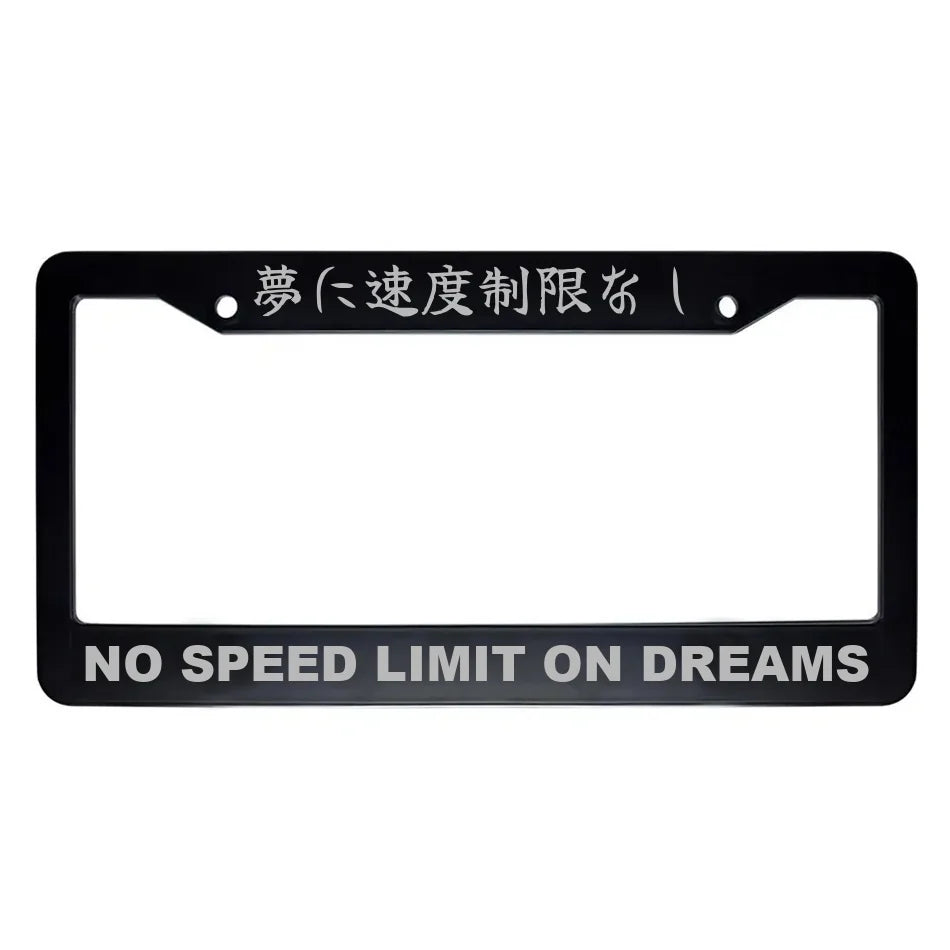 No Speed Limit on Dreams ABS Black Plastic Kanji Japanese License Plate Frame - Silver Text