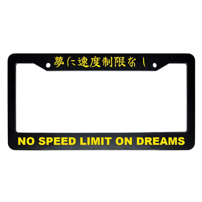 No Speed Limit on Dreams ABS Black Plastic Kanji Japanese License Plate Frame - Yellow Text