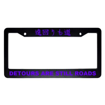 Detours Are Still Roads ABS Black Plastic Kanji Japanese License Plate Frame - Purple Text