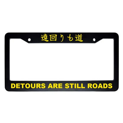 Detours Are Still Roads ABS Black Plastic Kanji Japanese License Plate Frame - Yellow Text