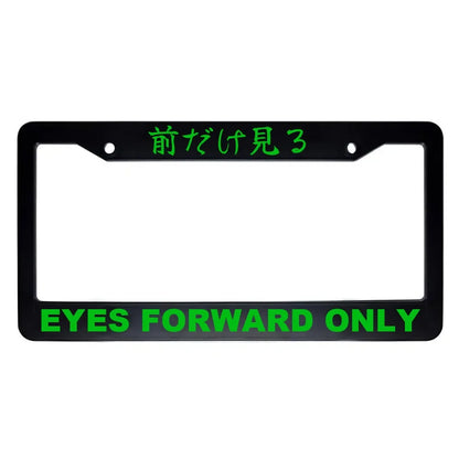 Eyes Forward Only ABS Black Plastic Kanji Japanese License Plate Frame - Green Text