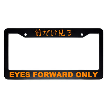 Eyes Forward Only ABS Black Plastic Kanji Japanese License Plate Frame - Orange Text