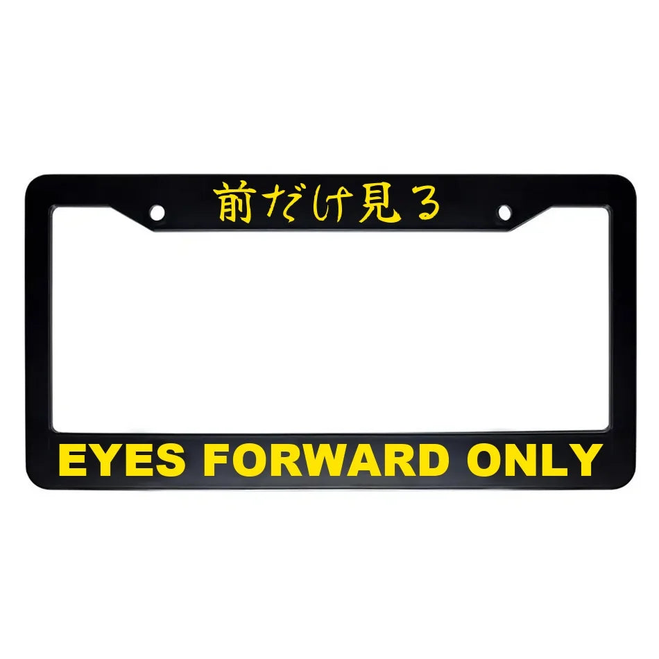 Eyes Forward Only ABS Black Plastic Kanji Japanese License Plate Frame - Yellow Text