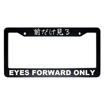 Eyes Forward Only ABS Black Plastic Kanji Japanese License Plate Frame - White Text