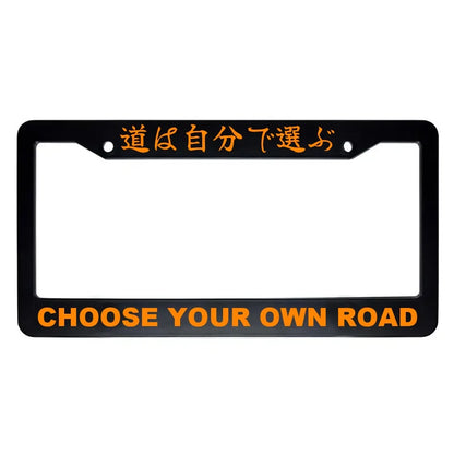 Choose Your Own Road ABS Black Plastic Kanji Japanese License Plate Frame - Orange Text