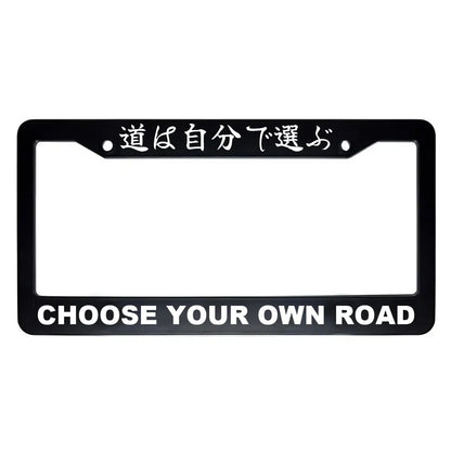 Choose Your Own Road ABS Black Plastic Kanji Japanese License Plate Frame - White Text