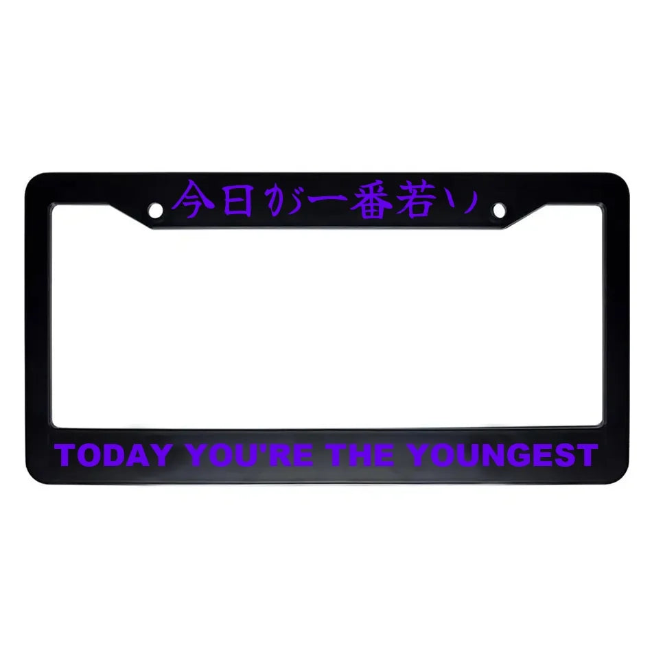 Today You're the Youngest ABS Black Plastic Kanji Japanese License Plate Frame - Purple Text